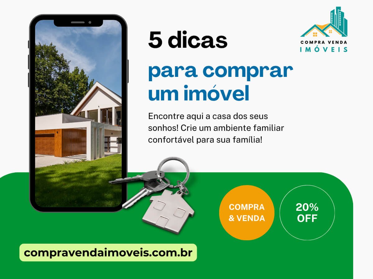 5 dicas essenciais para comprar um imóvel